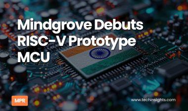 Mindgrove Debuts RISC-V Prototype MCU